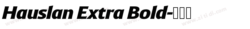Hauslan Extra Bold字体转换